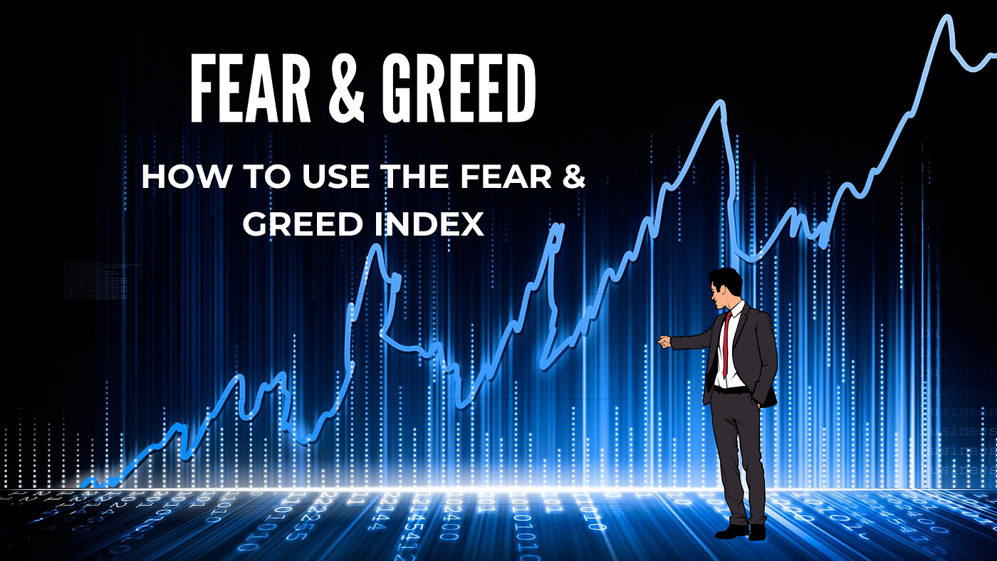 Fear & Greed Index & How to profit from it in the Crypto Space |  DataDrivenInvestor