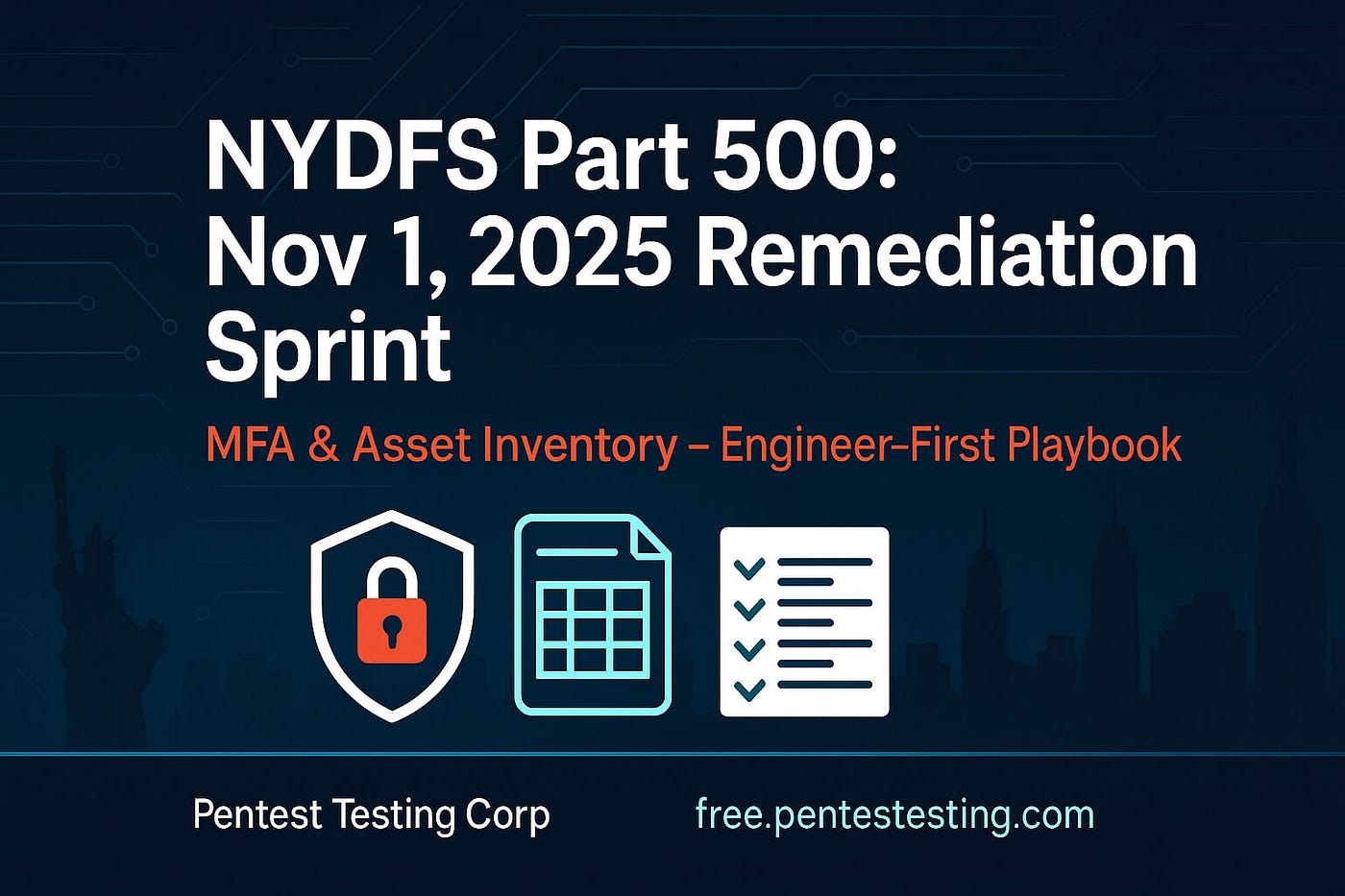 NYDFS Part 500: 7 Fast Wins for Nov 1, 2025