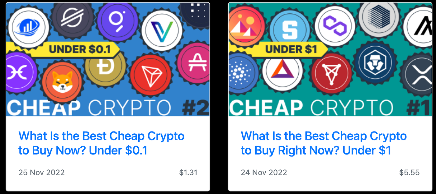 The TOP 10 Cheapest Cryptos Under One Dollar To Make You Rich … NOT! | by  Cryptonator`s | Coinmonks | Medium