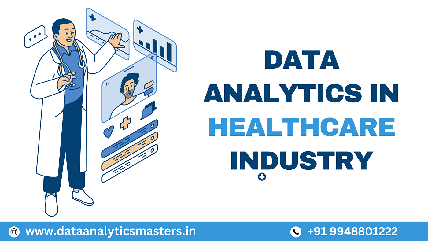 Data Analytics in Healthcare Industry