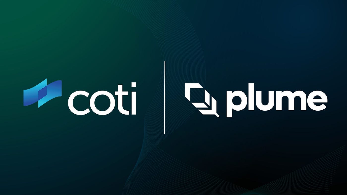 COTI Partners With Plume For Confidential RWAs | by COTI | COTI | Medium