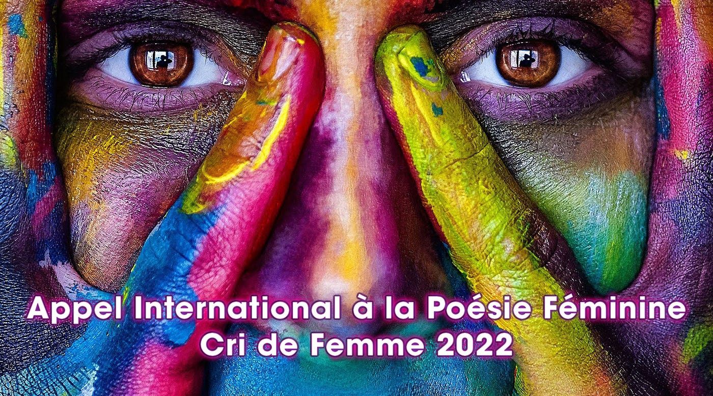 Cri de Femme Appel International à la Poésie Féminine | by Woman  Scream-Grito de Mujer® | Medium