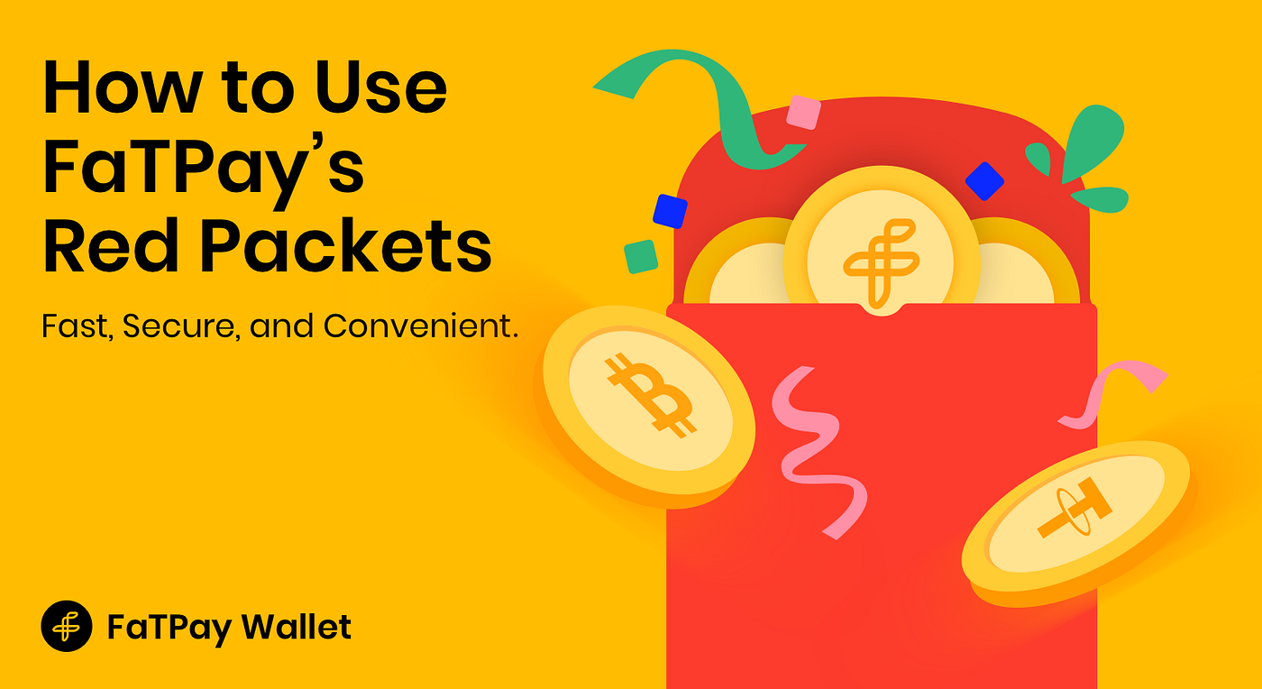 How to Send/Receive Crypto Red Packets with FaTPay Wallet?