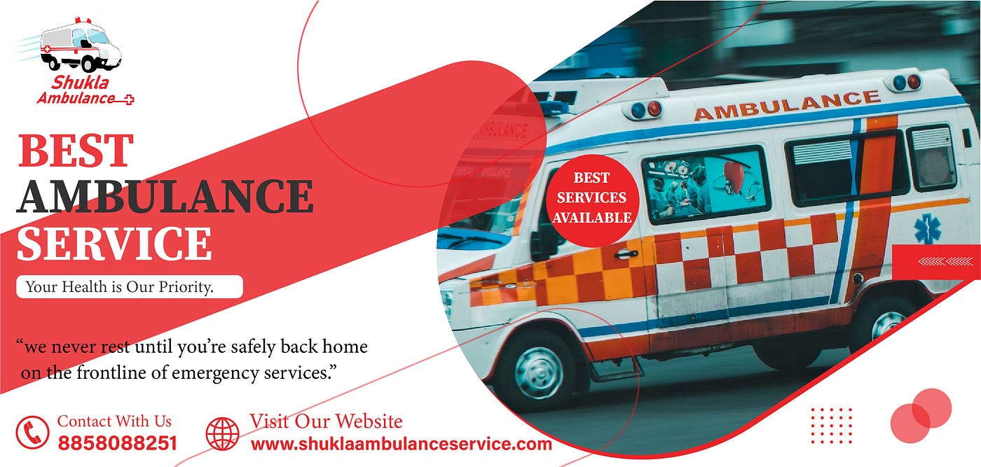 Shukla Ambulance Service: Your Lifeline in Critical Moments in Lucknow, by  Shukla Ambulance Service
