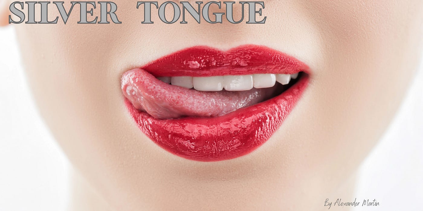 Silver Tongue Chapter Four: Ready For More