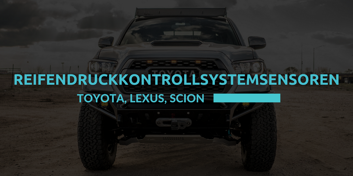 So registrieren Sie Reifendruckkontrollsystemsensoren in Ihrem Toyota,  Lexus oder Scion | by Petya Andreeva | Carista auf Deutsch | Medium
