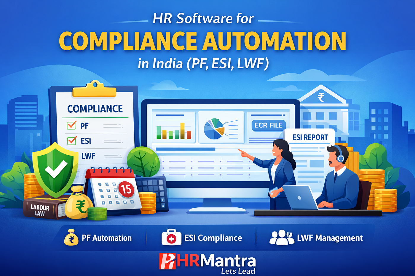 HR Software for Compliance Automation in India (PF, ESI, LWF) |