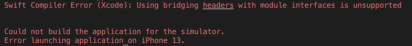 Swift Compiler Error (Xcode): Using bridging headers with module interfaces is unsupported
