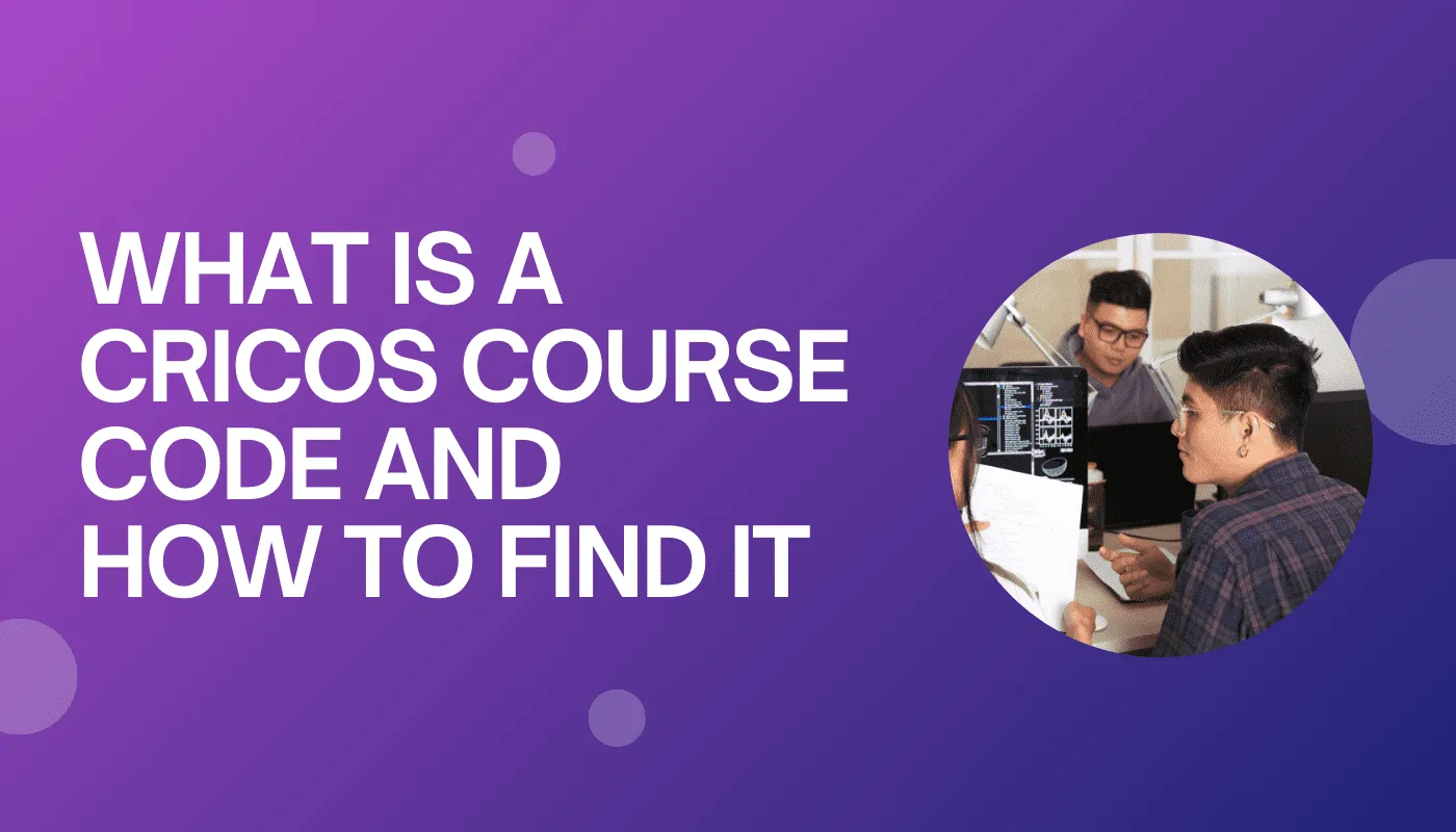Understanding CRICOS Course Code: A Comprehensive Guide