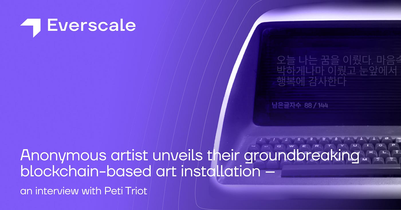 Anonymous artist unveils their groundbreaking blockchain-based art installation — an interview…