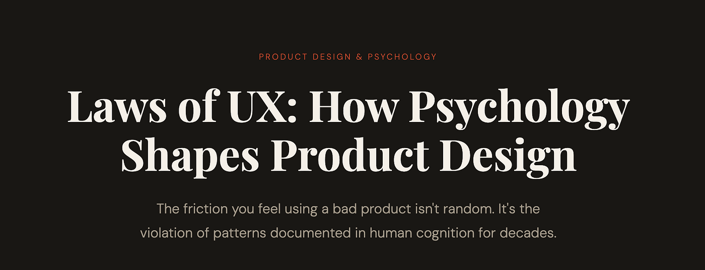 Laws of UX: How Psychology Shapes Product Design