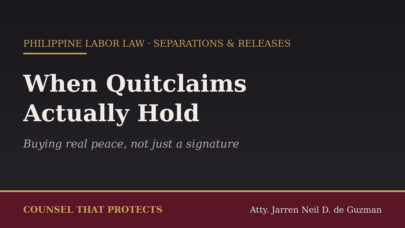 When Quitclaims Actually Hold: Buying Real Peace, Not Just a Signature