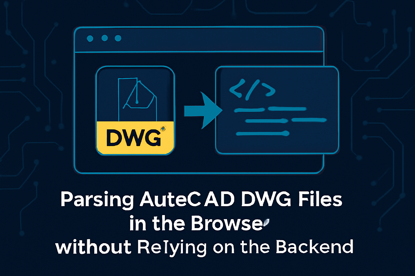 AutoCAD DWG JavaScript Parser