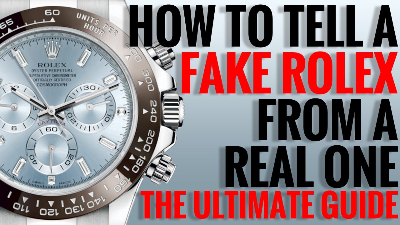 How to Tell a Fake Rolex From a Real One — The Ultimate Guide | by  LuxuryBazaar.com | Medium