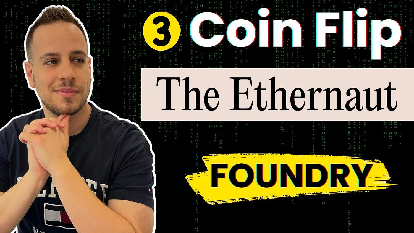Ethernaut 3 CoinFlip Foundry Solution 2024 | by Johnny Time | Medium