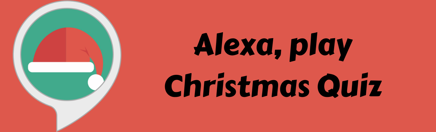 Best Christmas Skills for Amazon Alexa | Medium