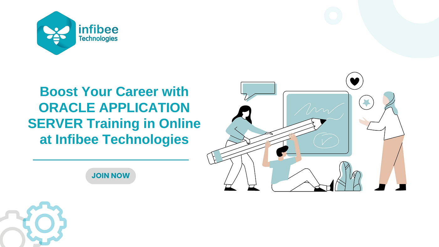 Boost Your Career with ORACLE APPLICATION SERVER Training in Online at Infibee Technologies