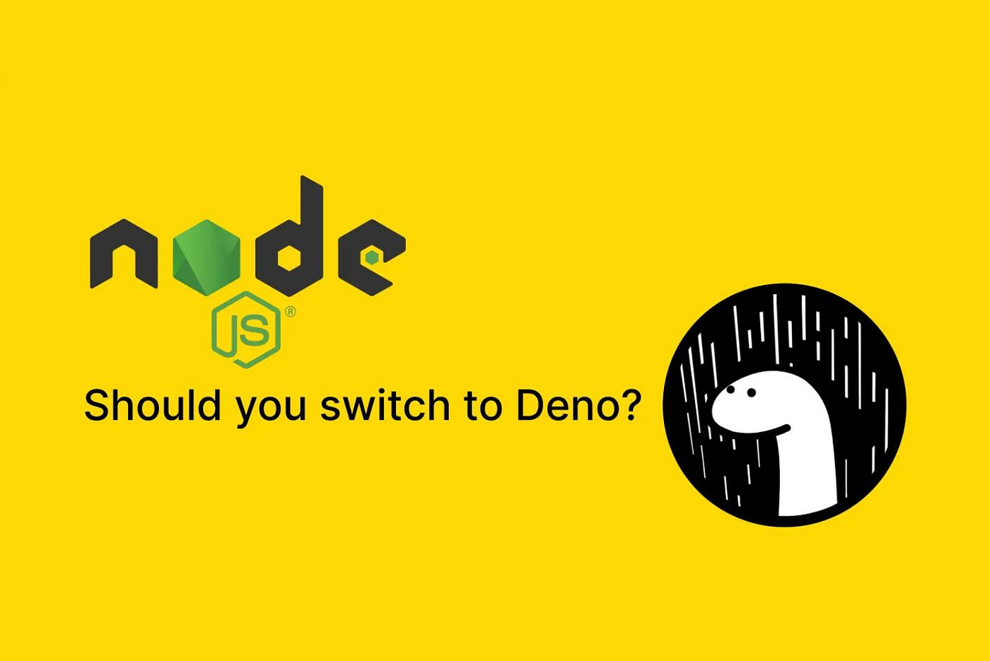 Should you switch to Deno?. TL;DR: Considering switching from 