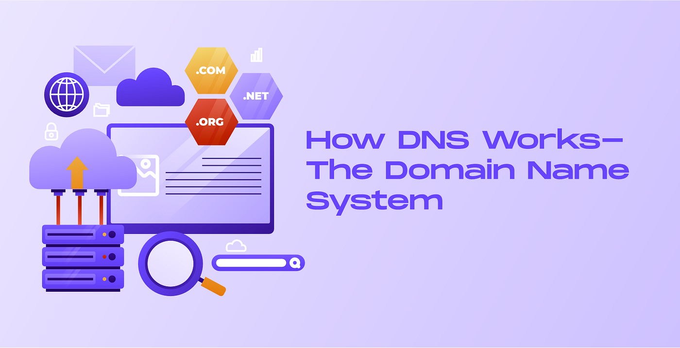 Demystifying DNS: Understanding the Domain Name System