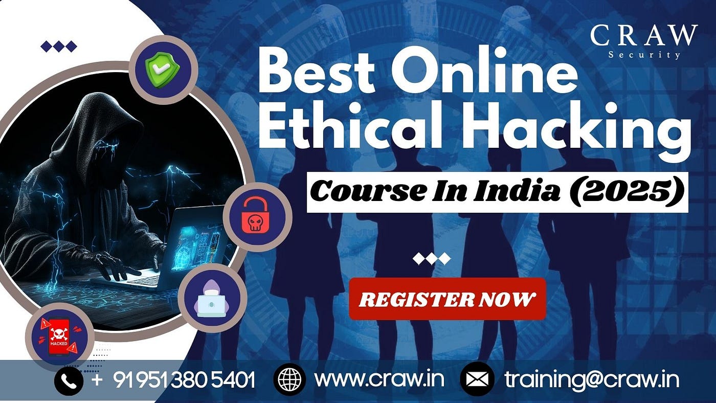 Best Online Ethical Hacking Course in India (2025)