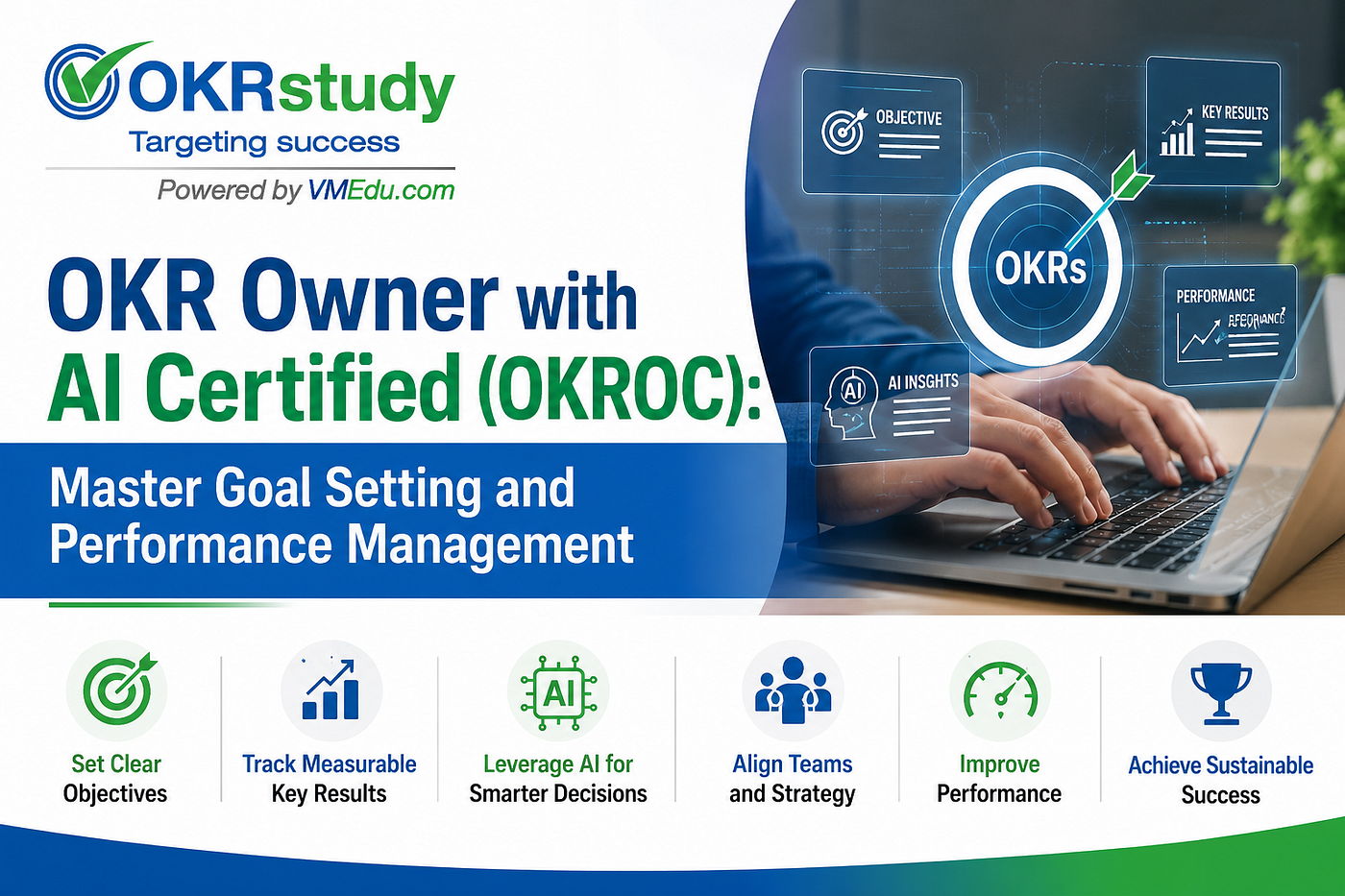 OKR Owner with AI Certified (OKROC): Master Goal Setting and Performance Management