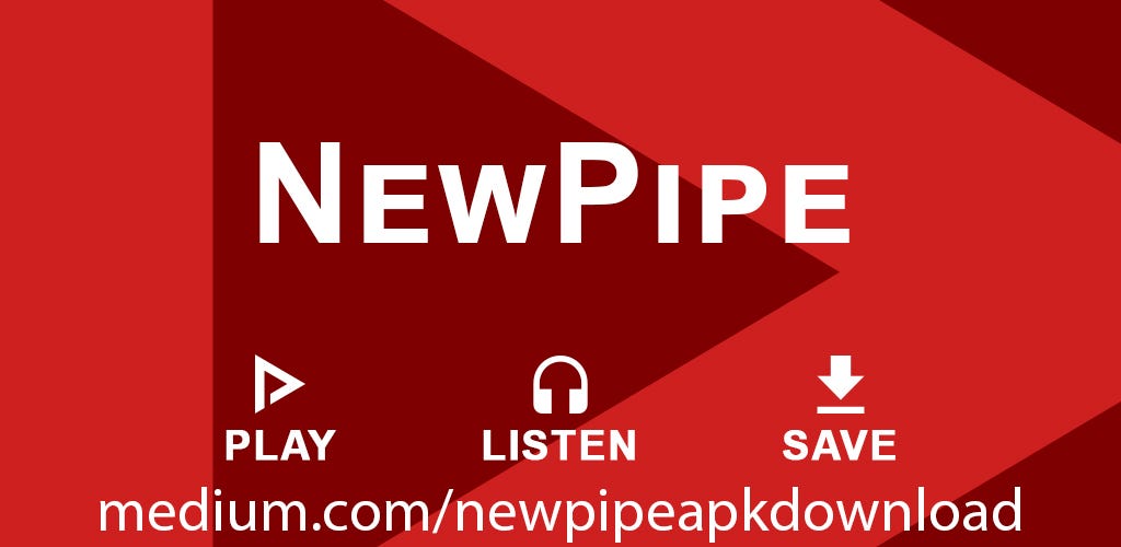 NewPipe Apk — The Most Effective On-Line Video Downloader | By.