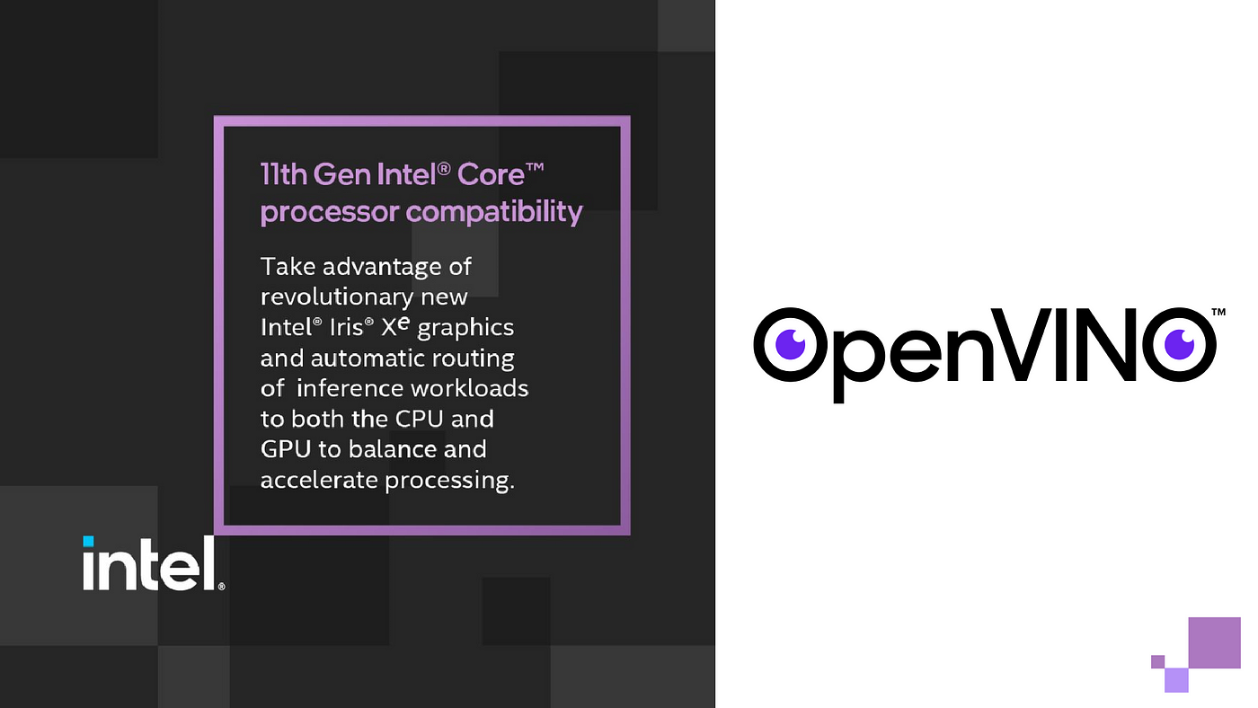 Accelerate Deep Learning Performance with Intel® Xe Graphics and the Intel®  Distribution of OpenVINO™ toolkit | by OpenVINO™ toolkit | OpenVINO-toolkit  | Medium