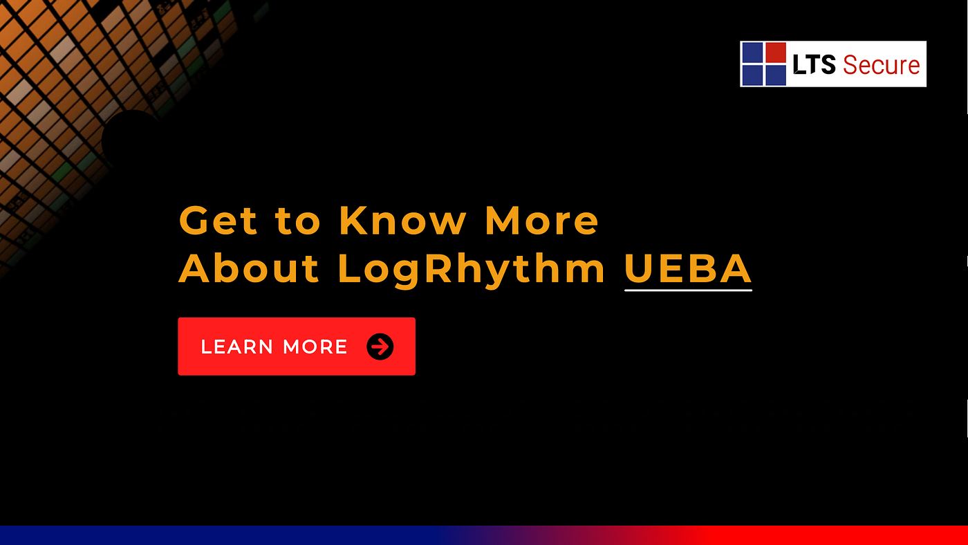 UEBAWhy We Use UEBA?