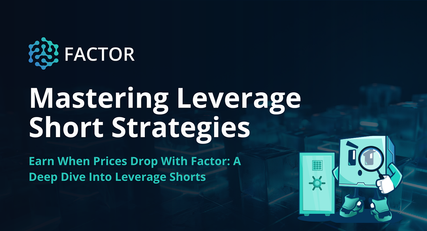 Profiting from Price Drops: Mastering Leverage Short DeFi Strategies