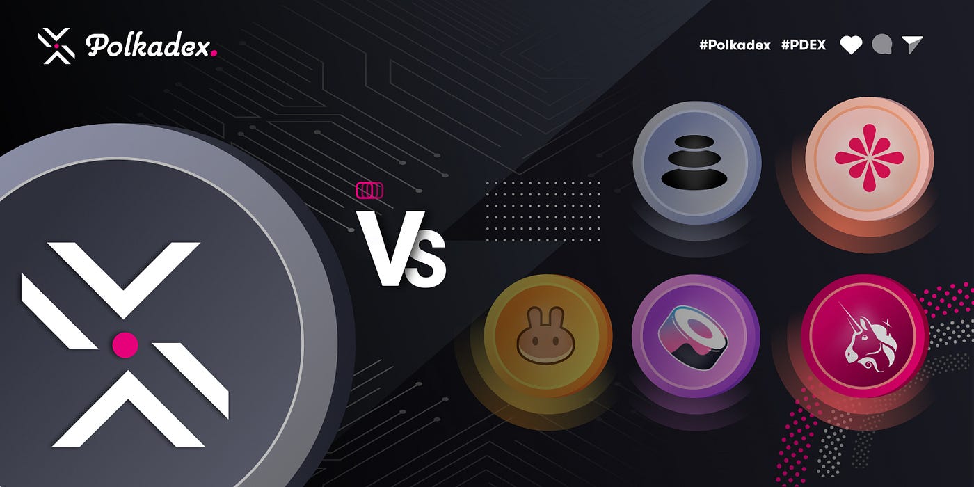 Polkadex vs other DEXes: Why we are different | by Polkadex | Polkadex |  Medium