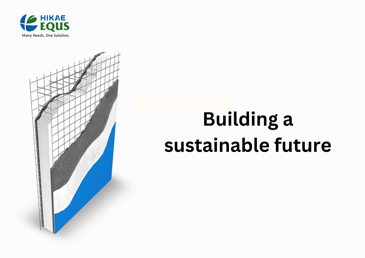 Building A Sustainable Future. The construction industry has