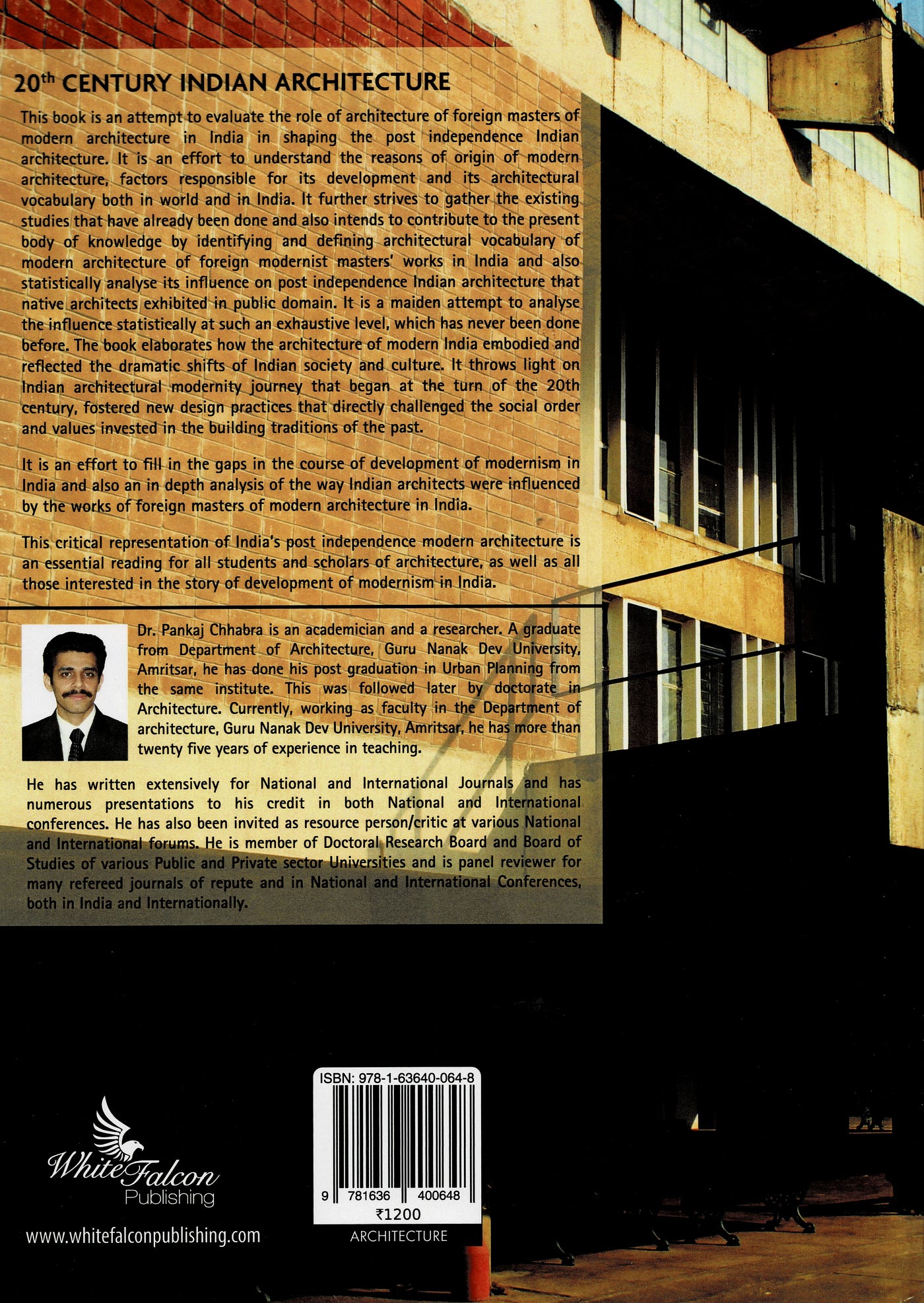 20th CENTURY INDIAN ARCHITECTURE: Genesis and Metamorphosis