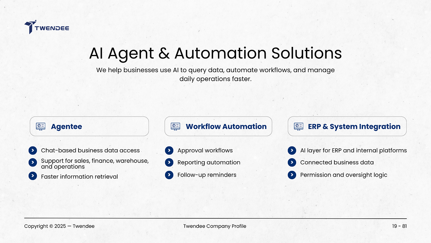 Twendee provides AI Agent, workflow automation, and ERP integration solutions to help businesses query data, automate workflows, and manage operations faster (Source: Twendee)