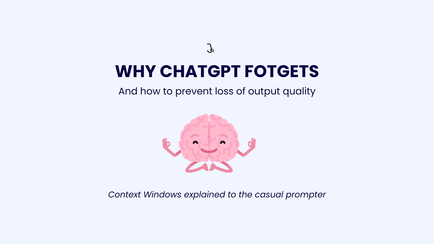 Why ChatGPT Forgets And How To Improve Its Memory: Explaining The ML Science Of Context Windows