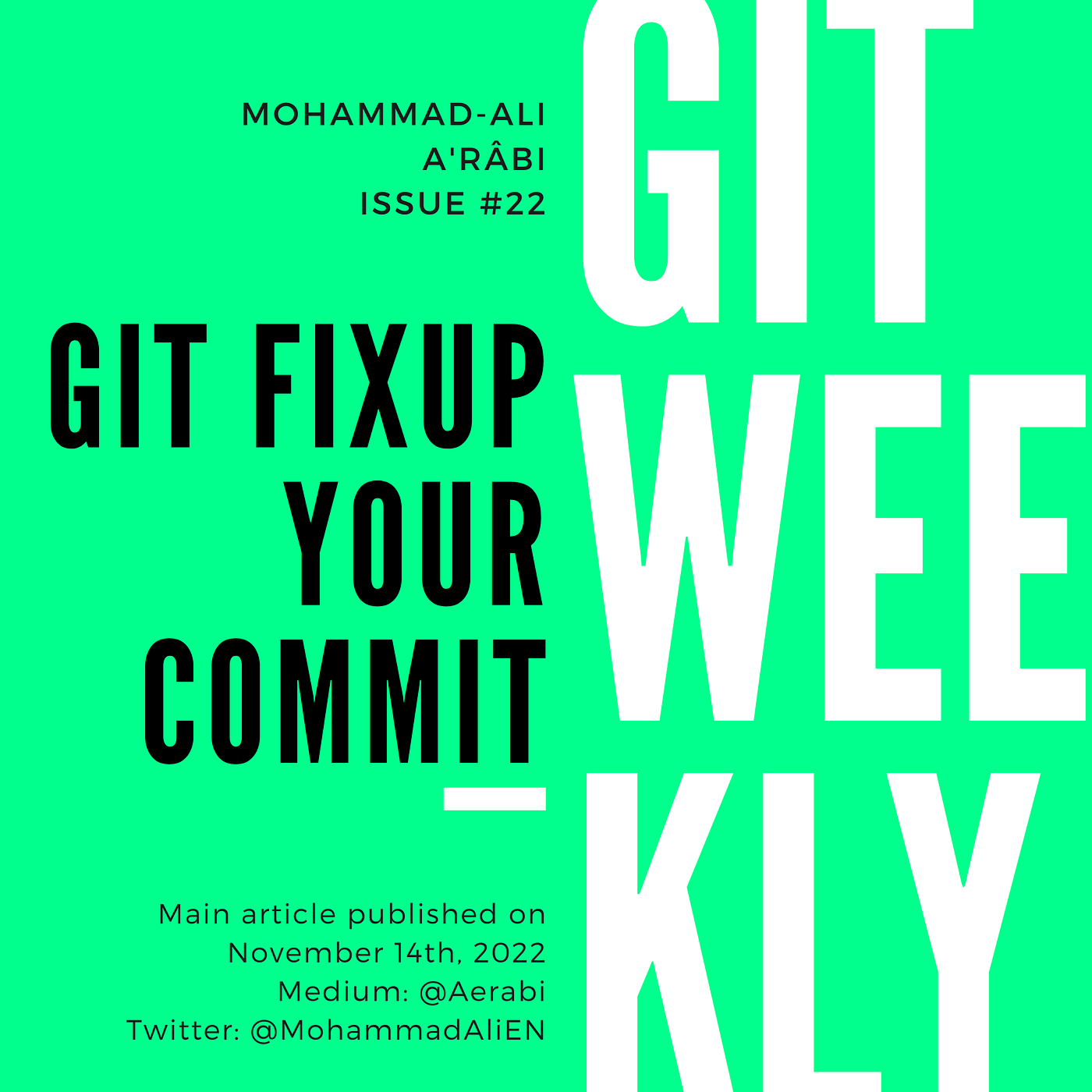 Git: Fixup Your Commit. How to Fix an Older Commit… | by Mohammad-Ali  A'RÂBI | ITNEXT