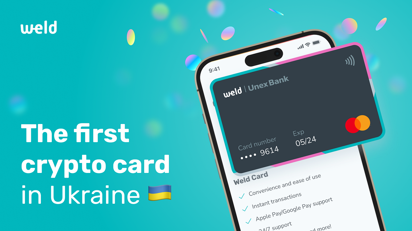 Finally: The first and the only cryptocurrency card in Ukraine by Weld  Money! | by Weld Money | Medium