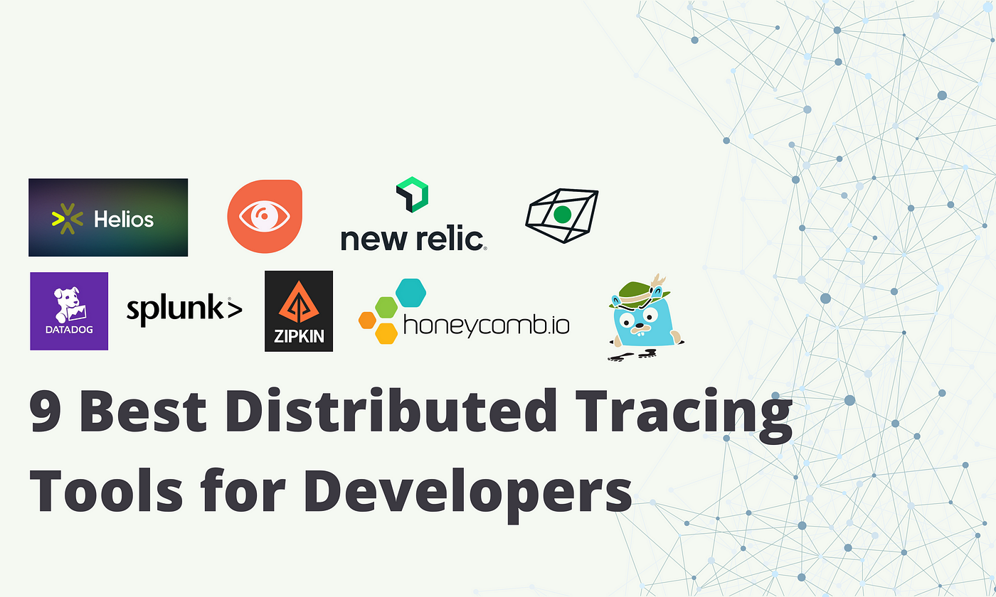 9 Best Distributed Tracing Tools For Developers In 2023 | JavaScript in  Plain English
