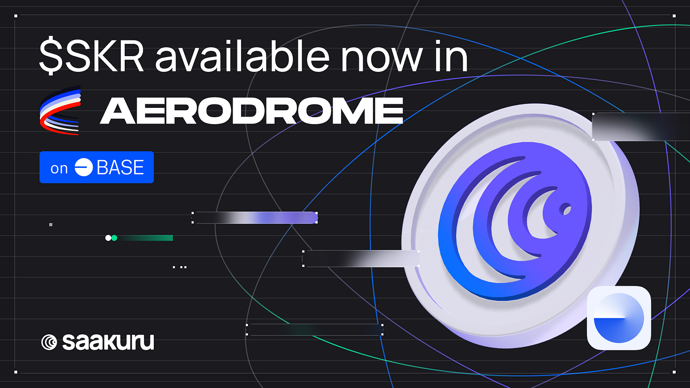 SKR Token is Listed on Aerodrome Finance | by Saakuru Labs | Medium