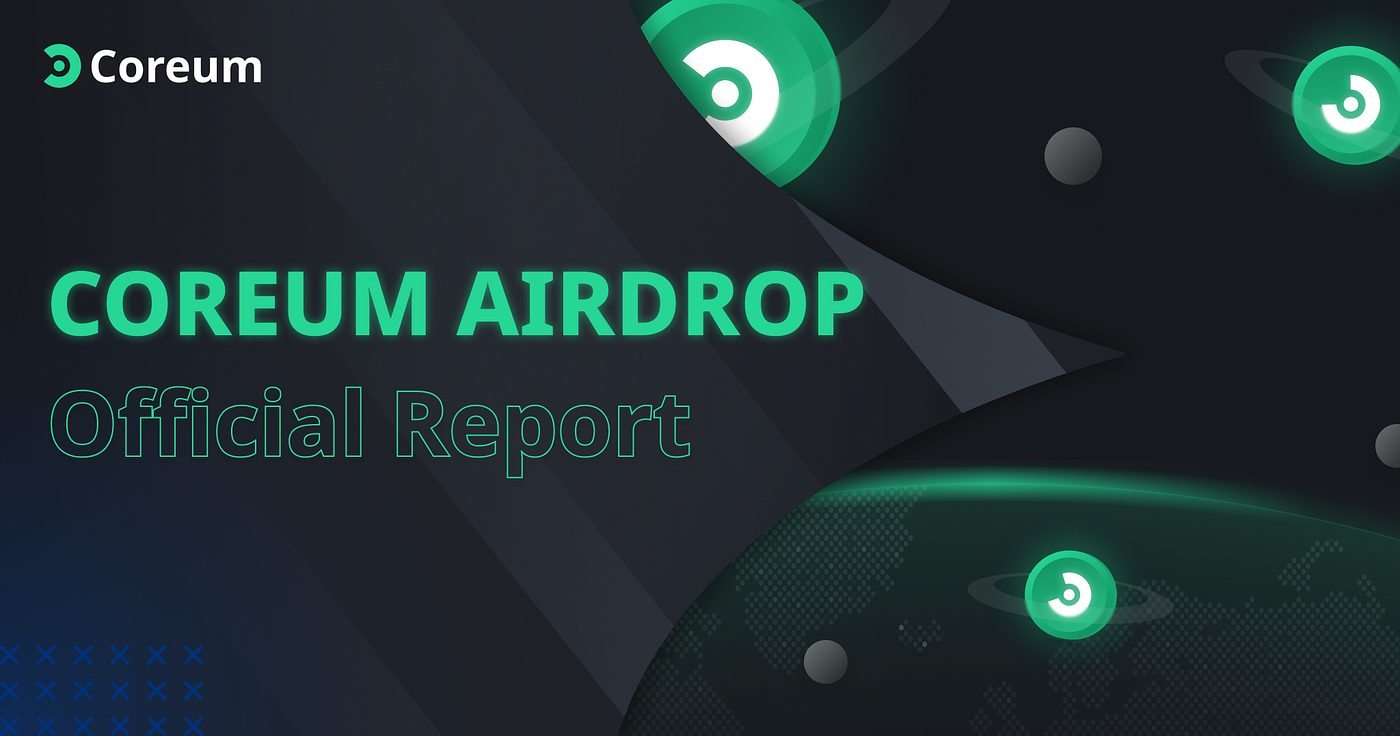 Coreum Mainnet Airdrop — Official Report | by Sologenic | Medium