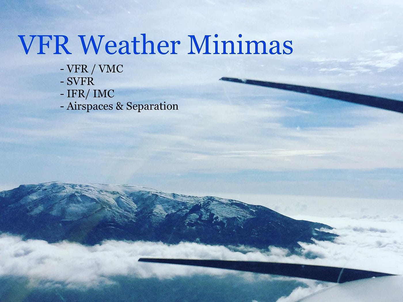 VFR Weather Minimas: