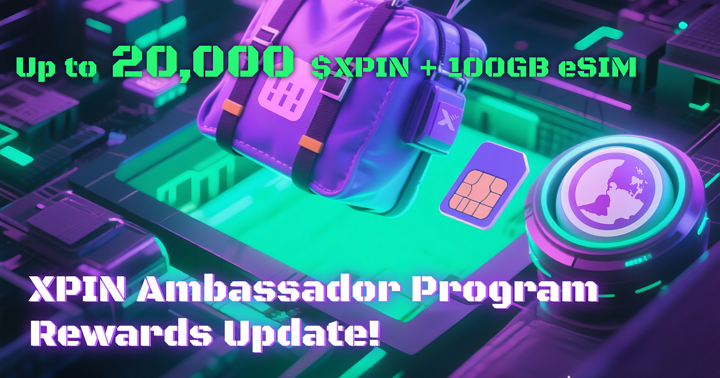 XPIN Ambassador Program Announcement