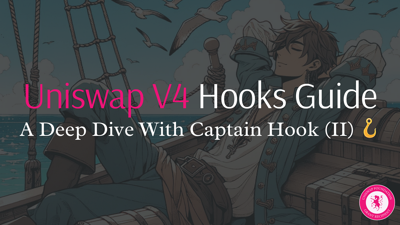 Uniswap v4 Hooks Guide (II): Dynamic Fees Hook | by Umbrella Research |  Medium
