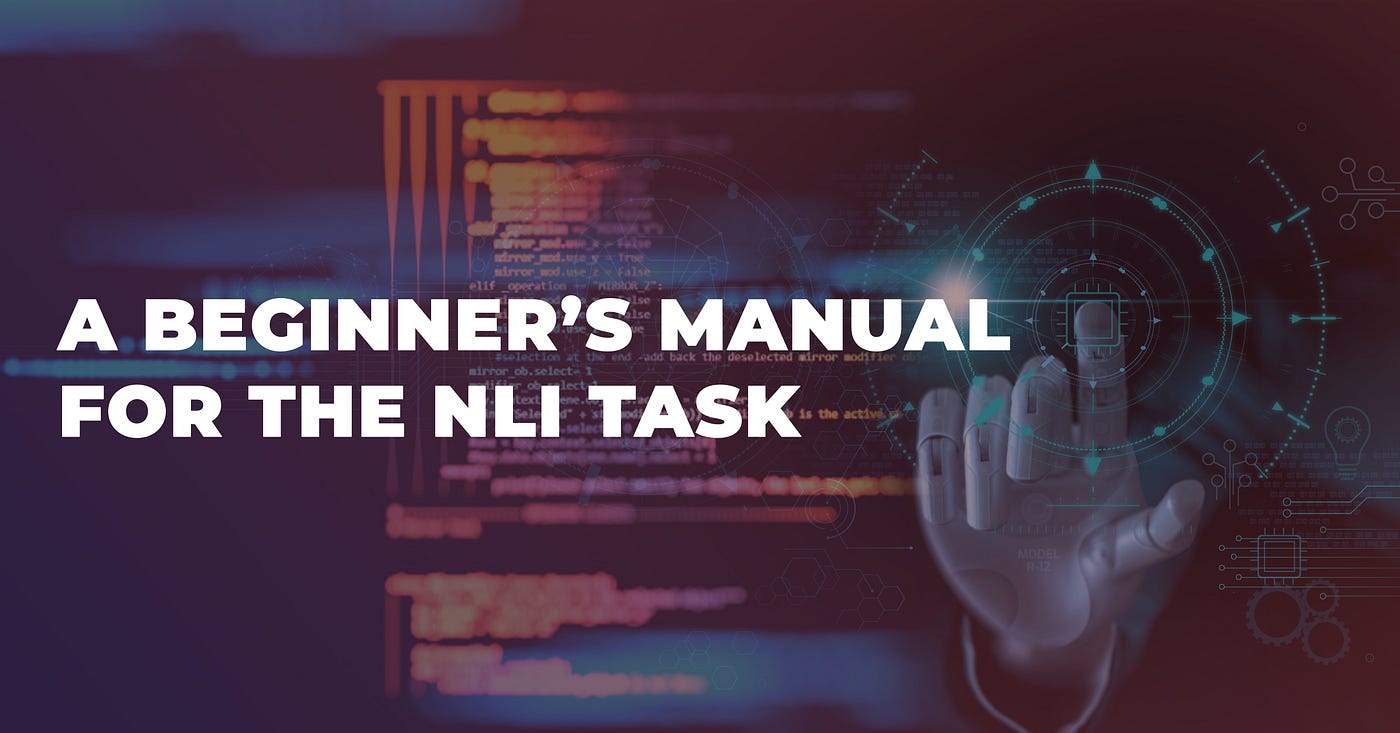 Natural Language Inferencing (NLI) Task: Demonstration Using Kaggle Dataset