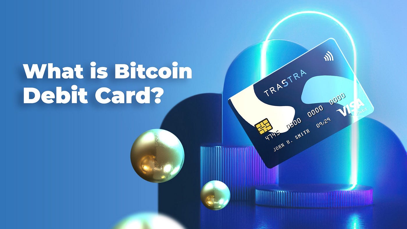 Какво е биткойн крипто дебитна карта