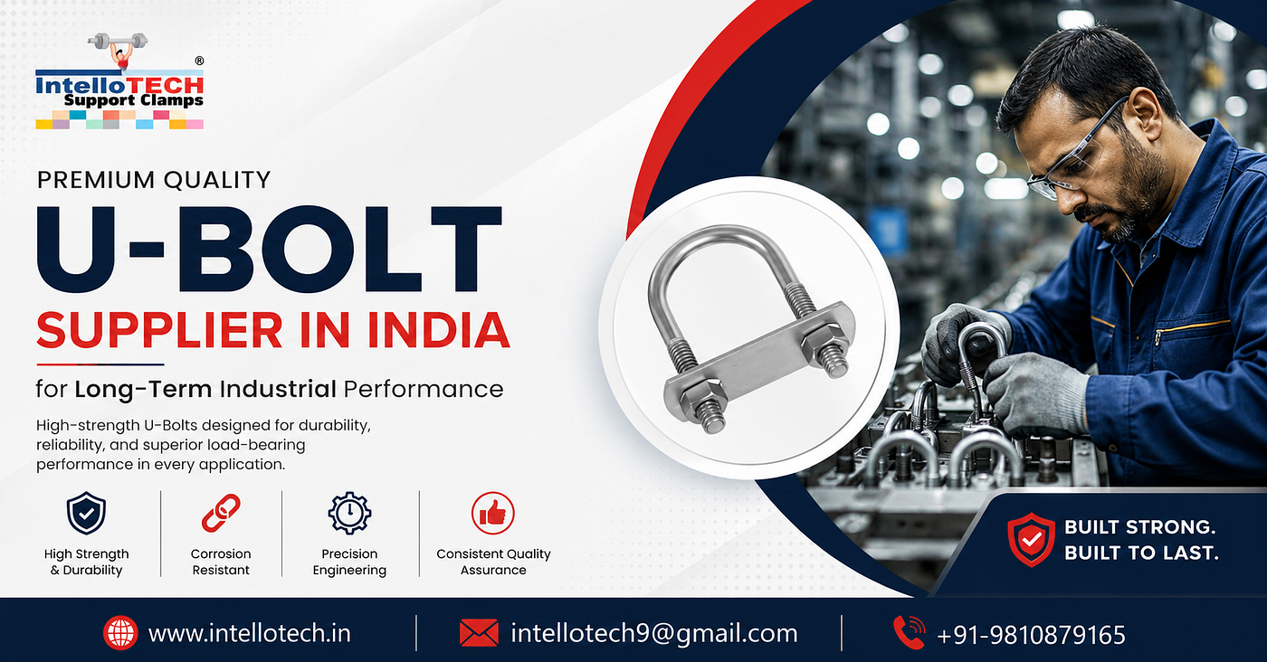 Why Industries Require a Reliable U-Bolt Supplier in India?