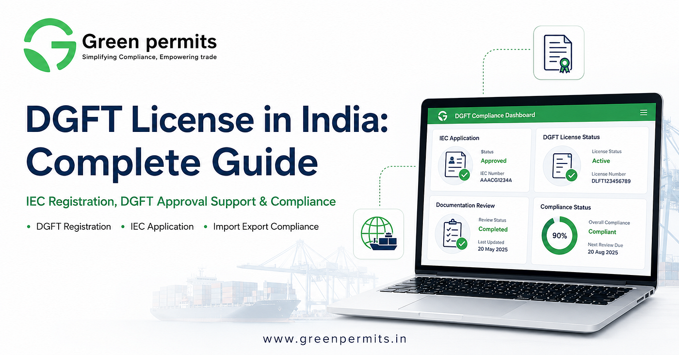 DGFT License in India: Complete Guide