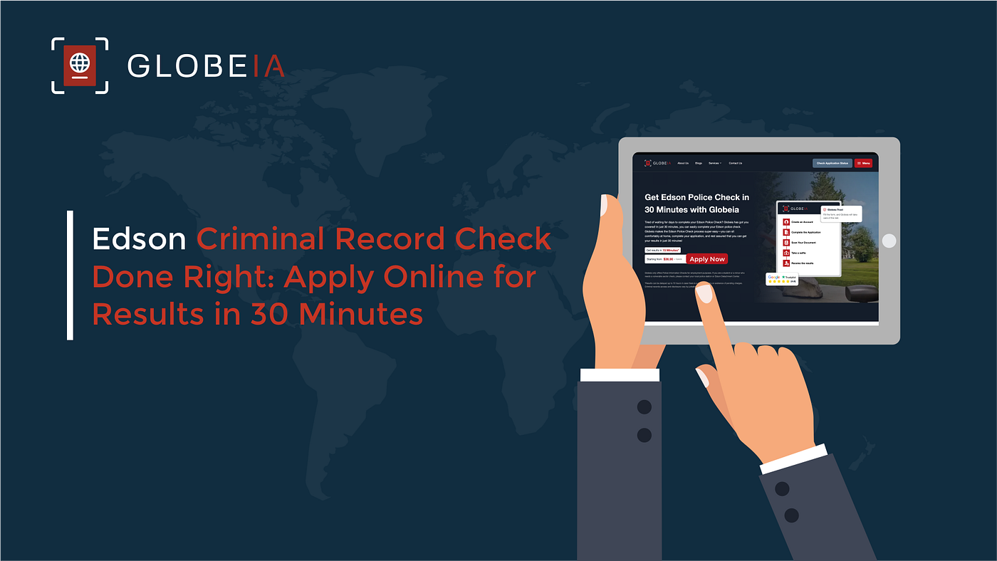 Edson Criminal Record Check Done Right: Apply Online for Results in 30 Minutes