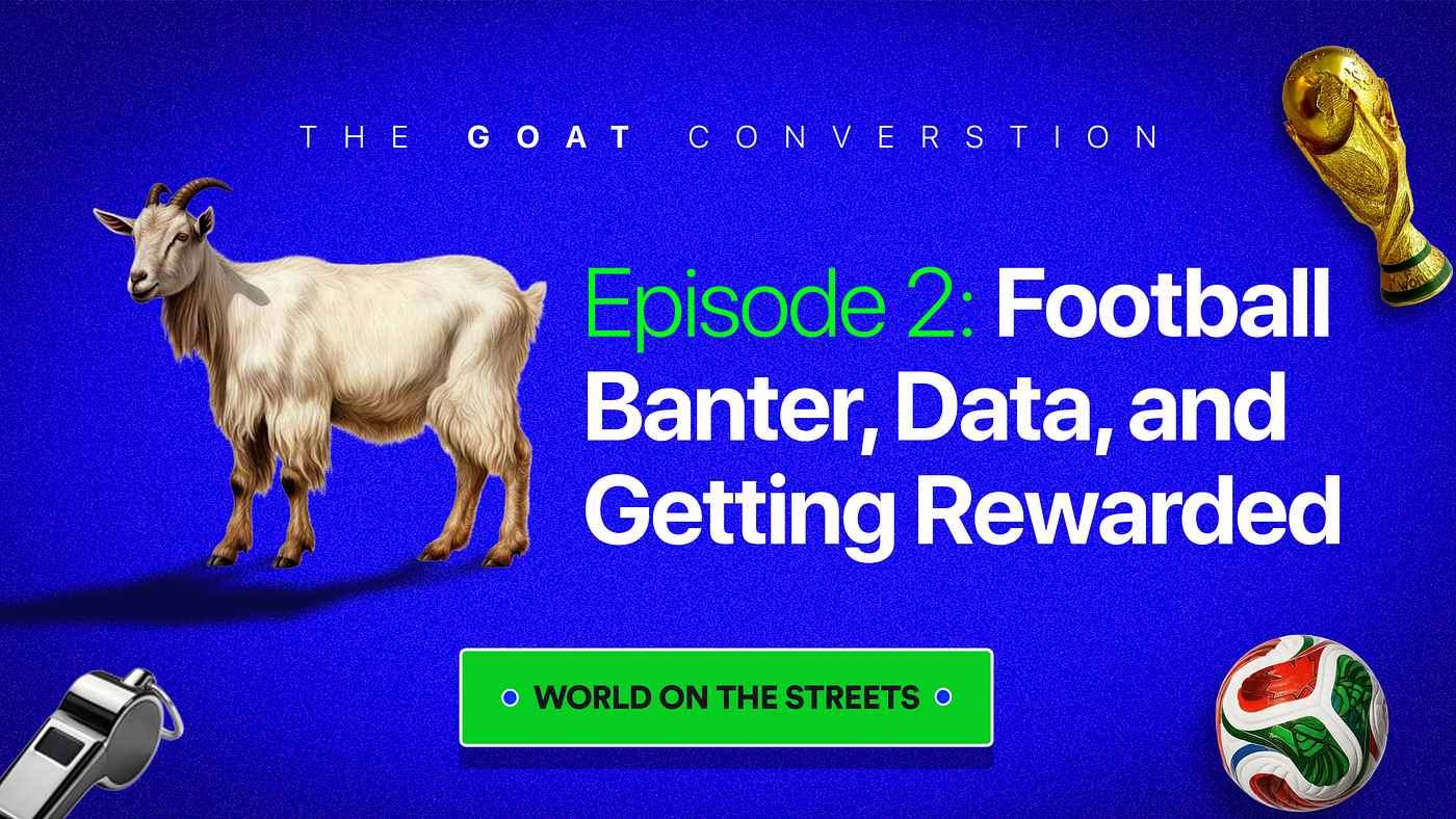 Episode 2: Football Banter, Data, and Getting Rewarded
