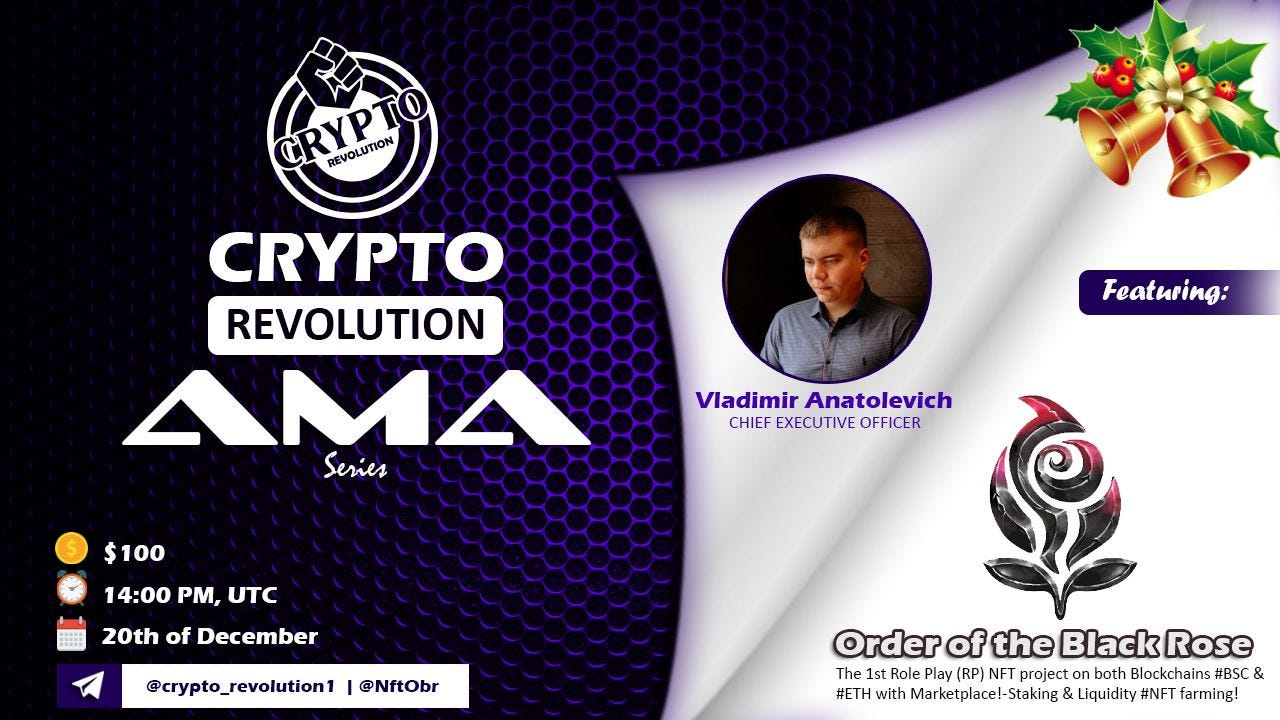 Order of the Black Rose AMA Recap Crypto Revolution Telegram group | by  Crypto Revolution Masters | Medium