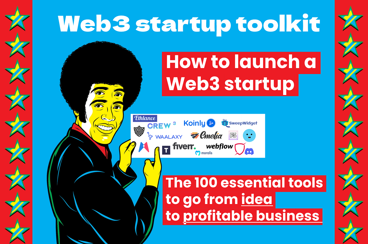 100 tools to create and grow your Web3 startup (NFT, DeFi, DApp, DAO…) |  Medium